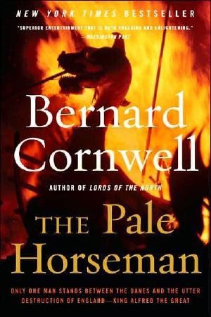 [The Last Kingdom 02] • Bernard Cornwell - Saxon Tales Book 02 - the Pale Horseman